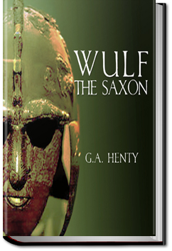 Wulf the Saxon | G. A. Henty